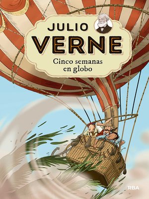 cover image of Julio Verne--Cinco semanas en globo (edición actualizada, ilustrada y adaptada)